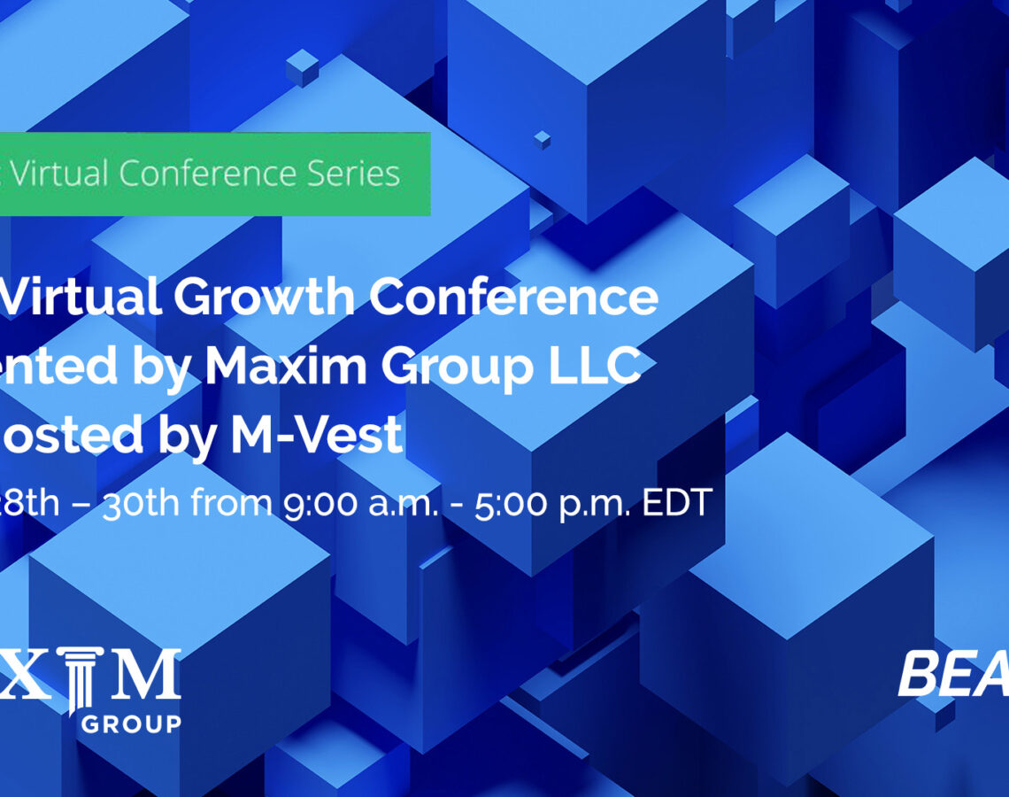 Beam Global to Participate in the 2022 Virtual Growth Conference - Presented by Maxim Group LLC and hosted by M-Vest on March 28th – 30th from 9:00 a.m. - 5:00 p.m. EDT